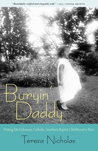 Teresa Nicholas '76/Buryin' Daddy