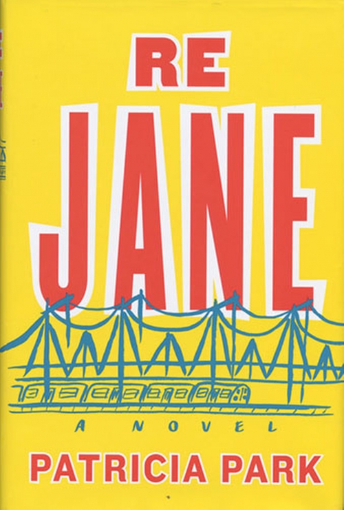Yellow cover of Patricia Park ’03's Re Jane.
