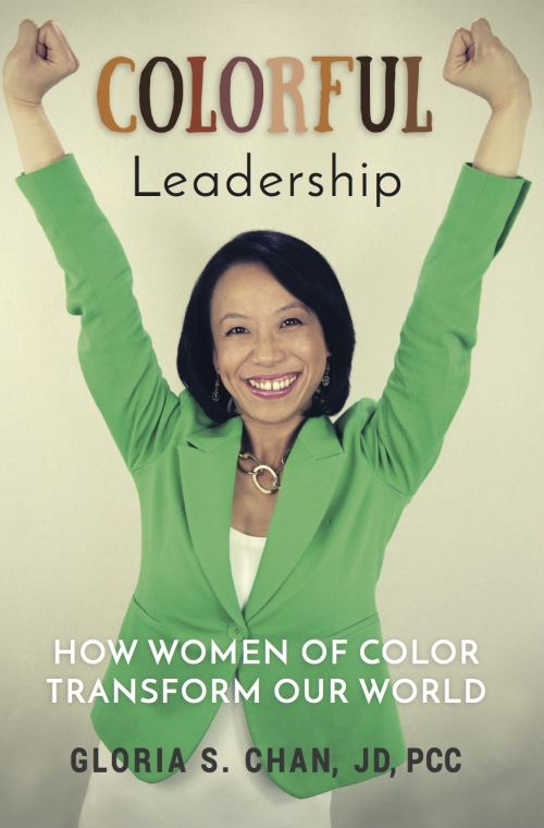 book cover of Colorful Leadership showing Gloria Chan ’02 raising her arms triumphantly