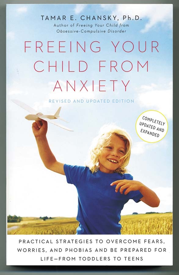 Cover of "Freeing Your Child from Anxiety"