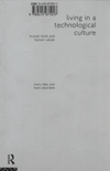 Living in a Technological Culture: Human Tools and Human Values (Philosophical Issues in Science)