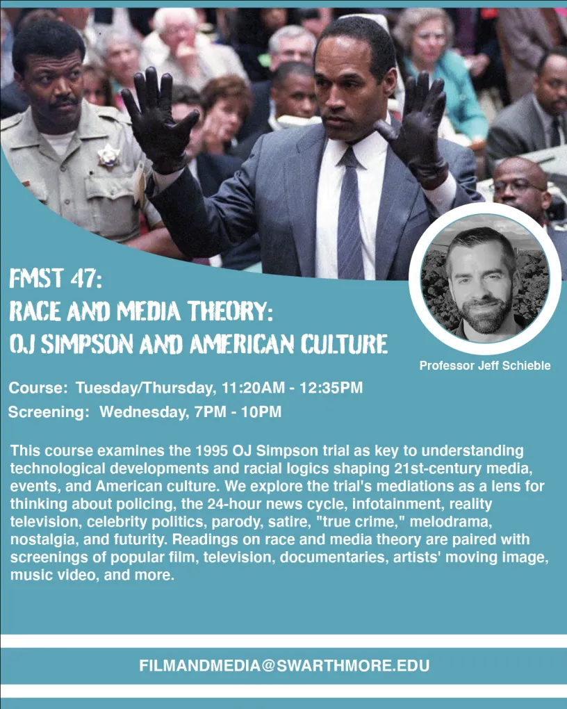 FMST 47: Race and Media Theory: OJ Simpson and American Culture Flyer