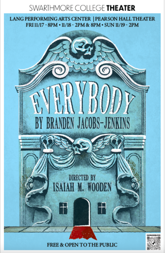 The poster for Everybody, featuring a gravestone that also looks a bit like a theater. 