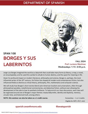Course flyer for SPAN 108 containing image of Jorge Borges and course description
