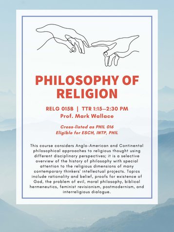 RELG 015B. Philosophy of Religion spring '22 course poster
