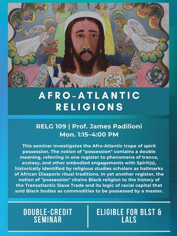 RELG 109. Afro-Atlantic Religions spring '22 posters