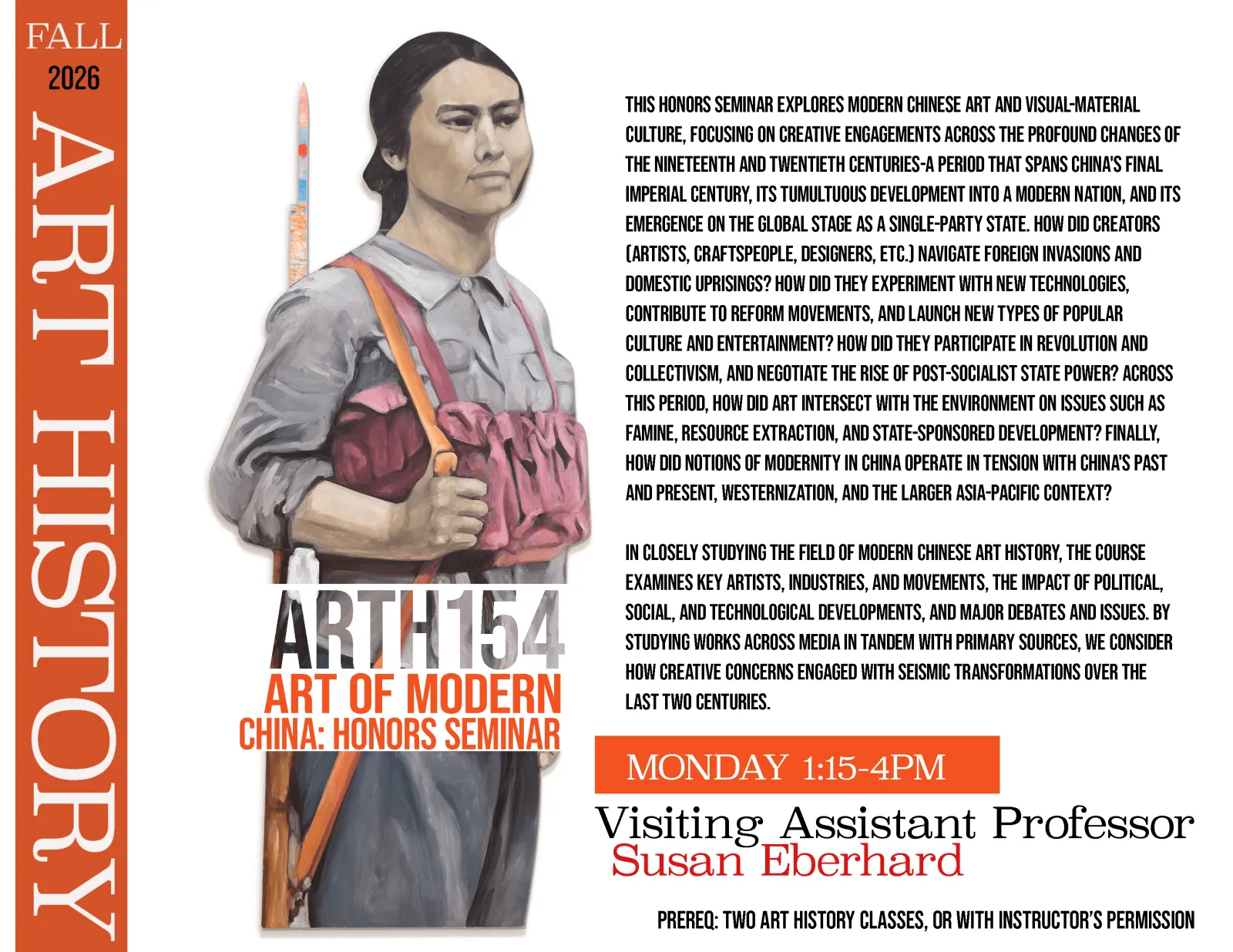 Course poster for ARTH154: Art of Modern China. Honors Seminar. Monday 1:15-4pm