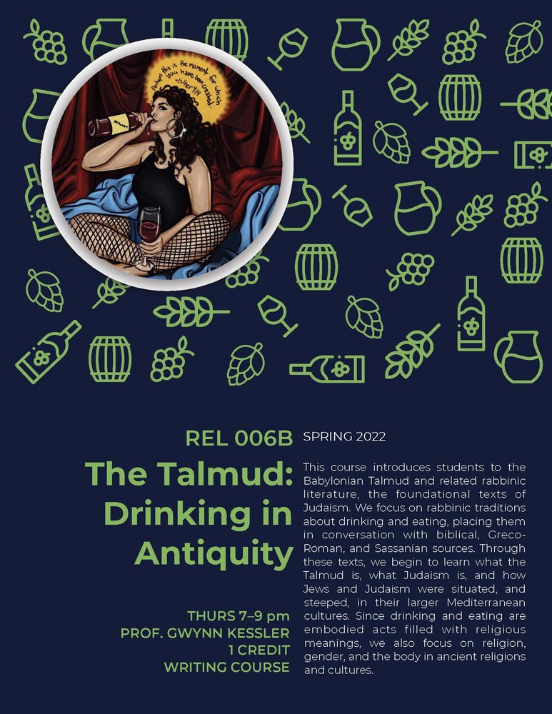 RELG 006B. The Talmud: Drinking in Antiquity spring '22 poster