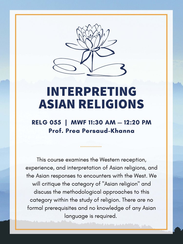 RELG 055. Interpreting Asian Religions spring '22 poster