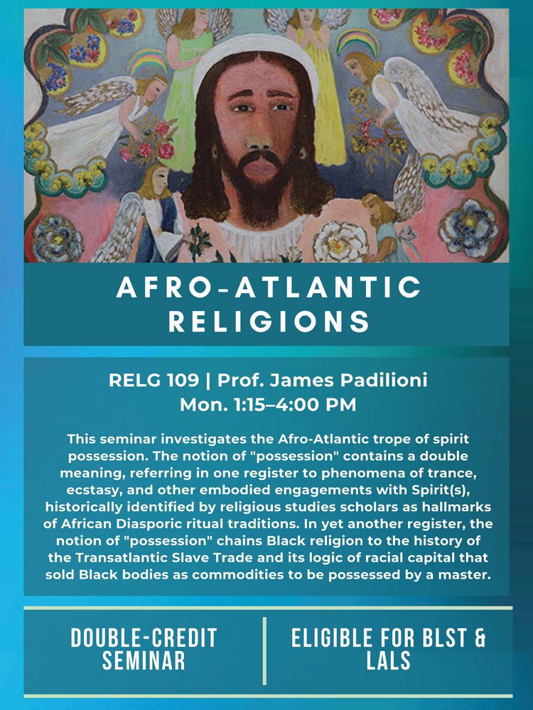 RELG 109. Afro-Atlantic Religions spring '22 posters
