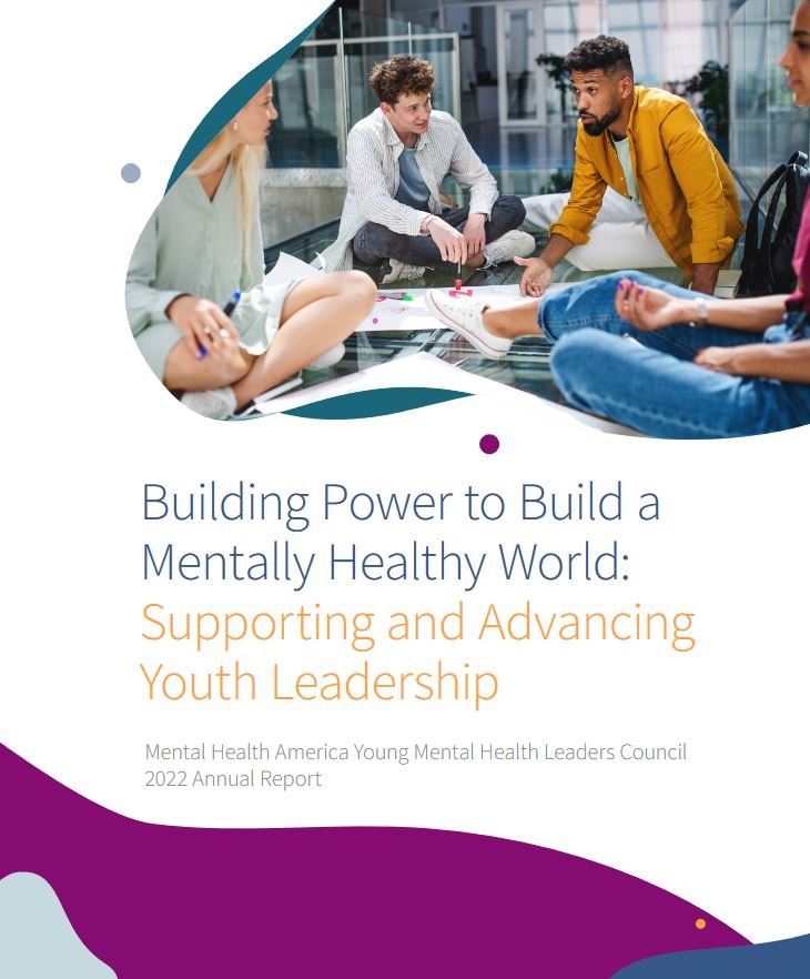 Mental Health America's Cover for media release of Building Power to Build a Mentally Healthy World: Supporting and Advancing Youth Leadership