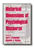 Historical Dimensions of Psychological Discourse