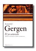 El yo saturado: Dilemas de identidad en el mundo contemporáneo