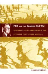 FDR and the Spanish Civil War