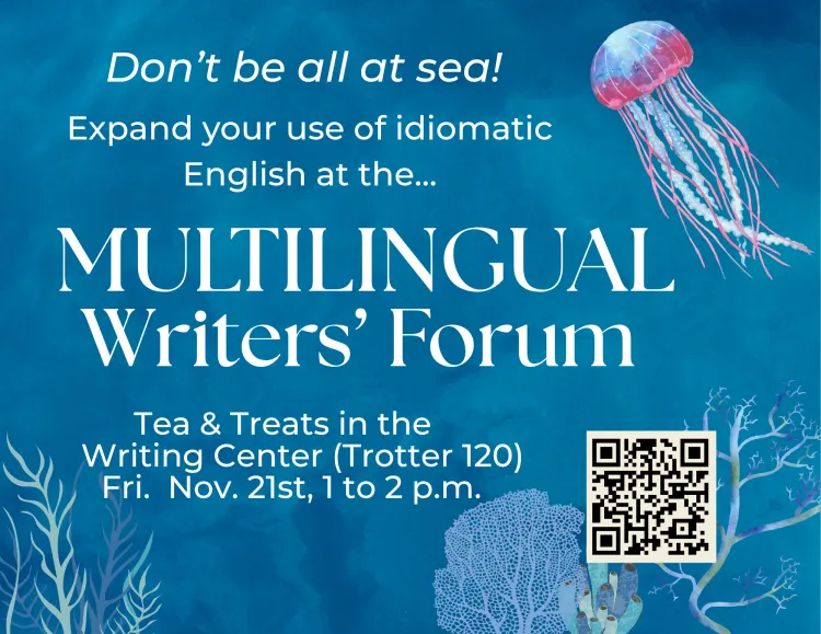 November Multilingual Forum, 11/21, 1:00pm-2:00pm, Location in Trotter 120