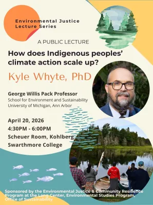 Kyle Whyte Poster with title of event and photo of speaker