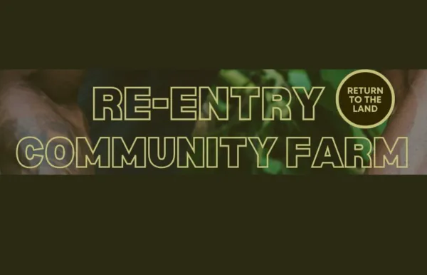 Reentry Logo: Says Reentry Community Farm in caps and return to the land in a smaller circle on top right
