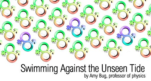 Swimming Against the Unseen Tide by Amy Bug, professor of physics