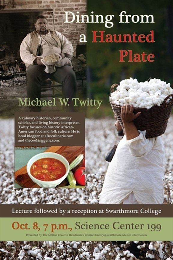 Poster for "Dining from a Haunted Plate" talk, to be given by Michael W. Twitty on October 8.