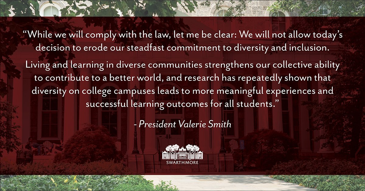 Text reads: "While we will comply with the law, let me be clear: We will not allow today's decisions to erode our steadfast commitment to diversity and inclusion. Living and learning in diverse communities strengthens our collective ability to contribute to a better world, and research has repeatedly shown that diversity on college campuses leads to more meaningful experiences and successful learning outcomes for all students." - President Valerie Smith on garnet layer with Parrish Hall in background