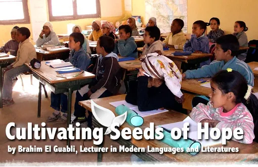 Cultivating Seeds of Hope by Brahim El Guabli, Lecturer in Modern Languages and Literatures